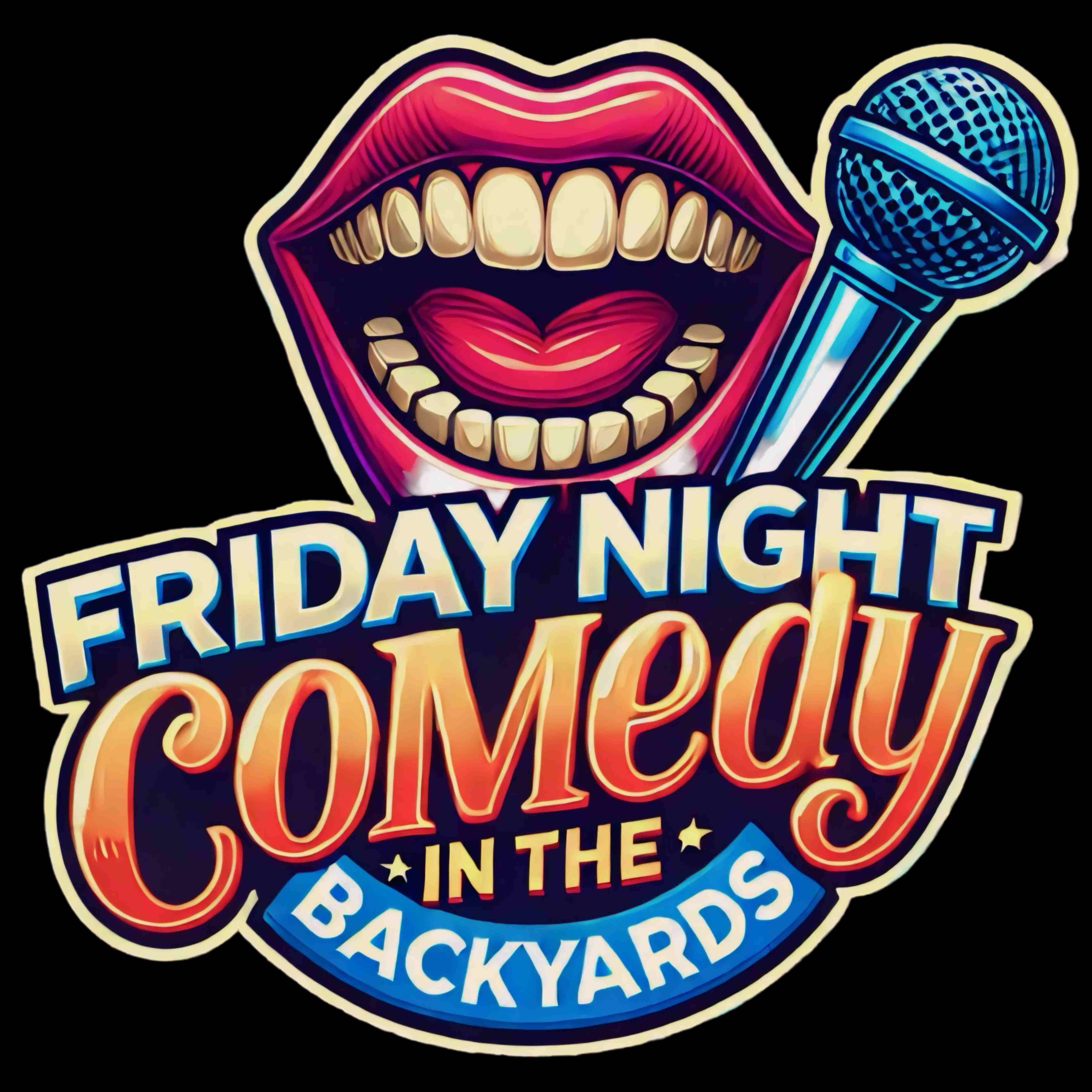 Friday Night Comedy at The Backyards Logo